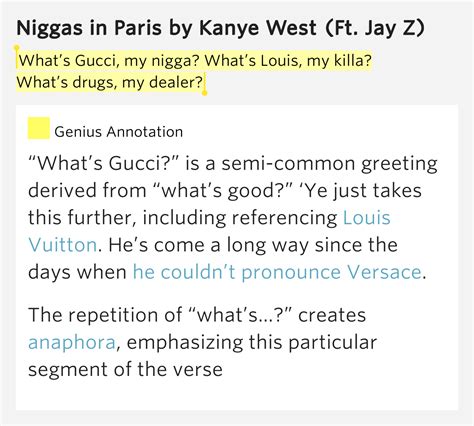 whaa gucci my.nigga whats drugs|Niggas In Paris (feat. JAY.